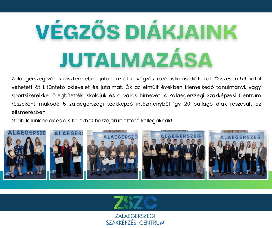 VÉGZŐS DIÁKJAINK JUTALMAZÁSA