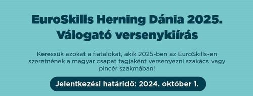 EuroSkills Herning Dánia 2025 - Válogató versenykiírás