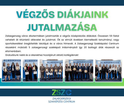 VÉGZŐS DIÁKJAINK JUTALMAZÁSA