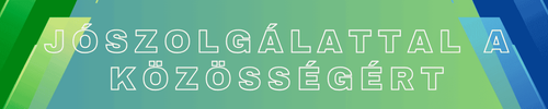 JÓSZOLGÁLATTAL A KÖZÖSSÉGÉRT